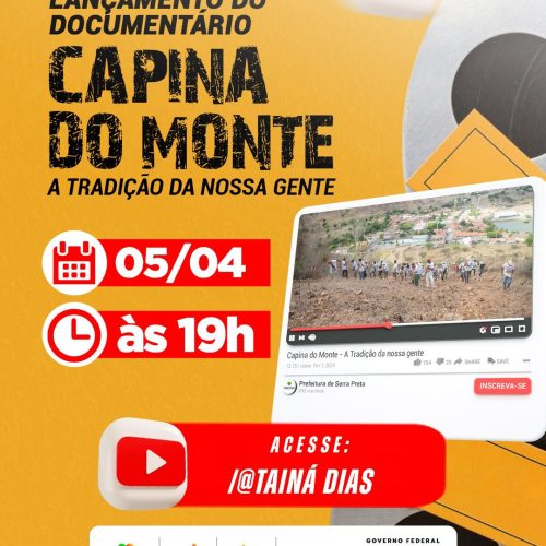 Documentário ‘Capina do Monte: a tradição da nossa gente’ será lançado nesta sexta-feira (5)